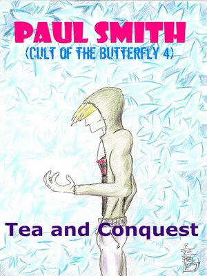 cover image of Tea and Conquest (Cult of the Butterfly 4)